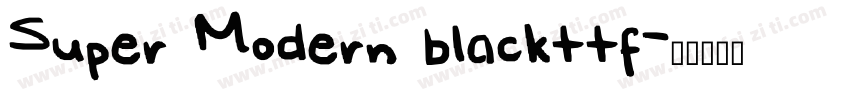 Super Modern blackttf字体转换
